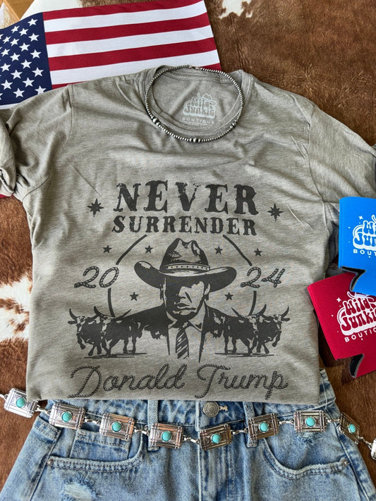 Trump Never Surrender Western Graphic Tee